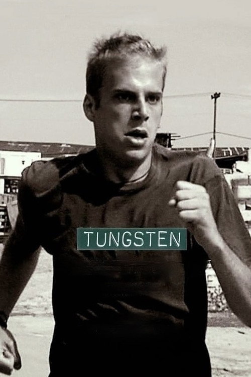 Movie poster for Tungsten (2011)