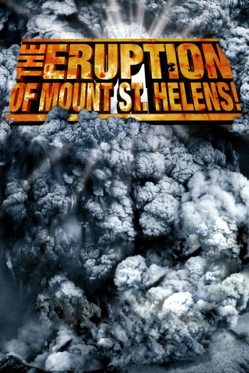 Movie poster for The Eruption of Mount St. Helens! (1980)