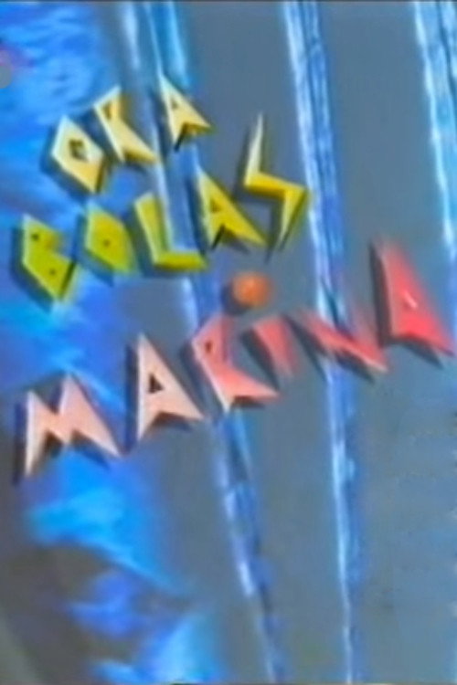 Ora Bolas Marina poster