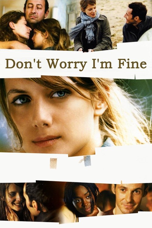 Movie poster for Don't Worry, I'm Fine (2006)