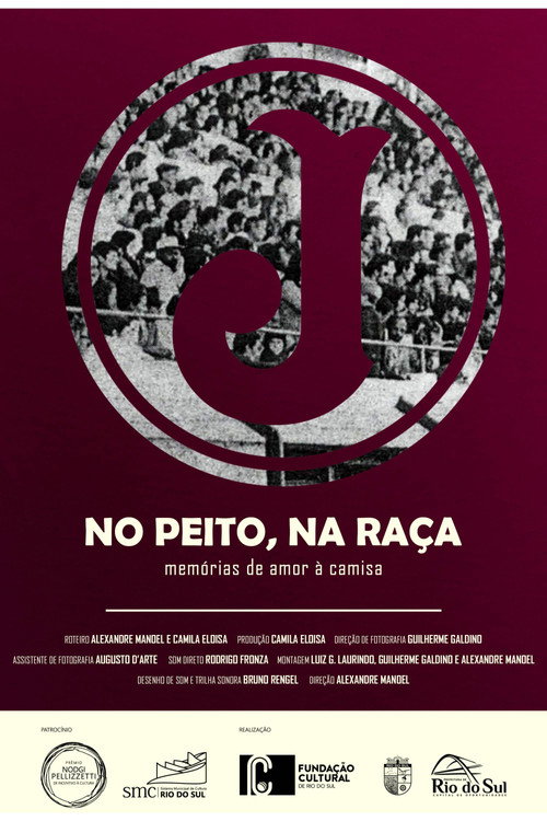 Movie poster for No Peito, Na Raça