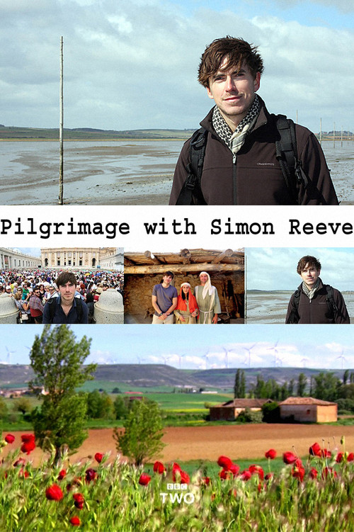 Pilgrimage with Simon Reeve poster