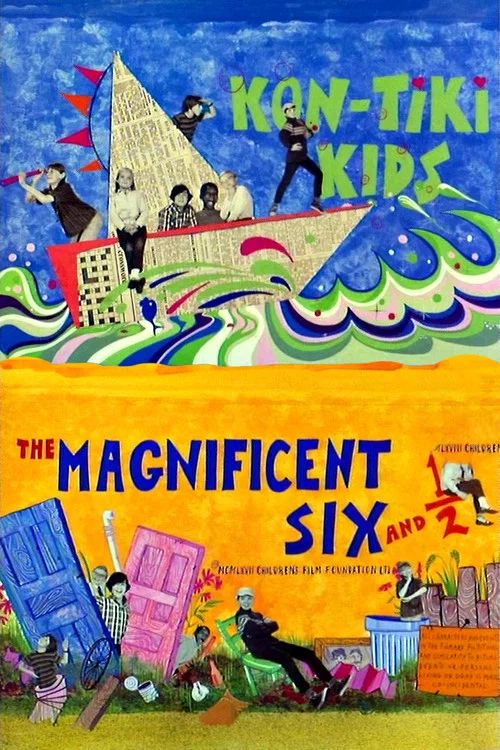 Movie poster for The Magnificent Six and ½: Kontiki Kids (1968)
