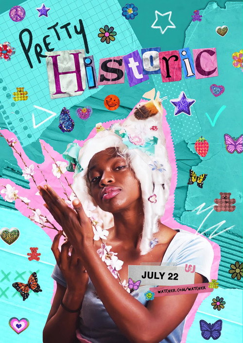 Pretty Historic poster