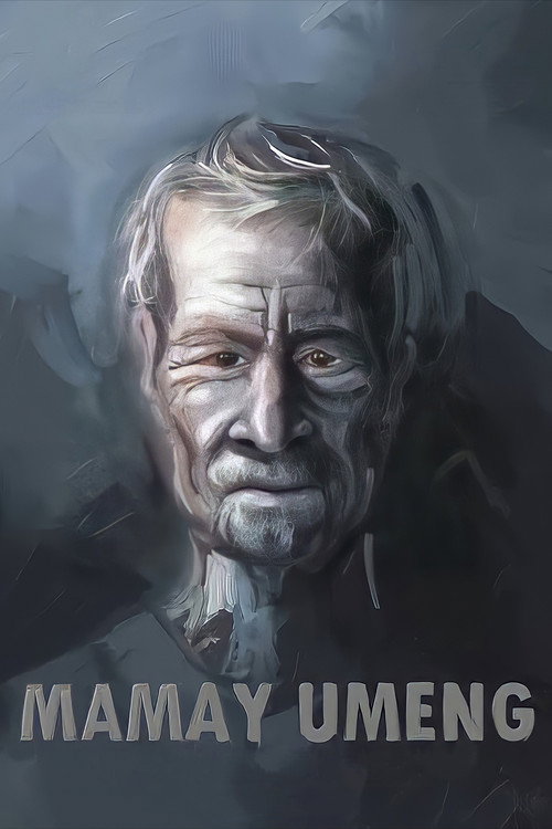 Movie poster for Mamay Umeng (2012)
