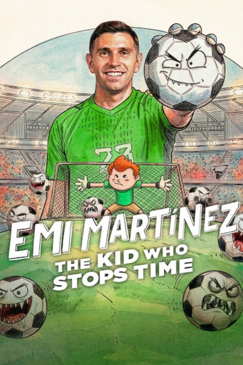Movie poster for Emi Martínez: The Kid Who Stops Time (2026)