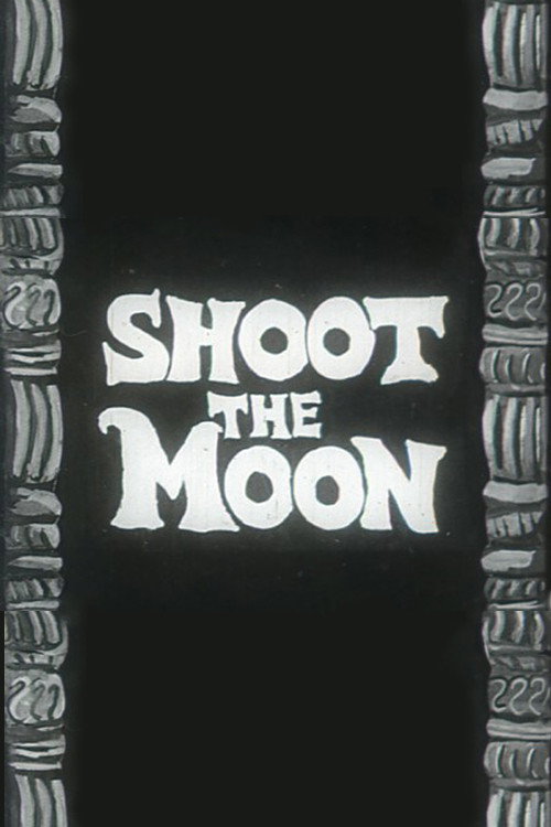 Movie poster for Shoot the Moon (1962)
