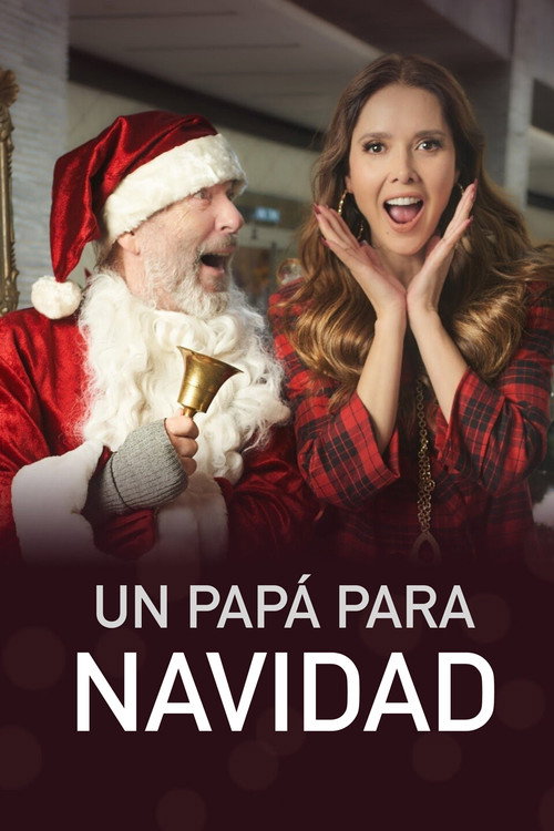 Movie poster for Un Papá Para Navidad (2022)