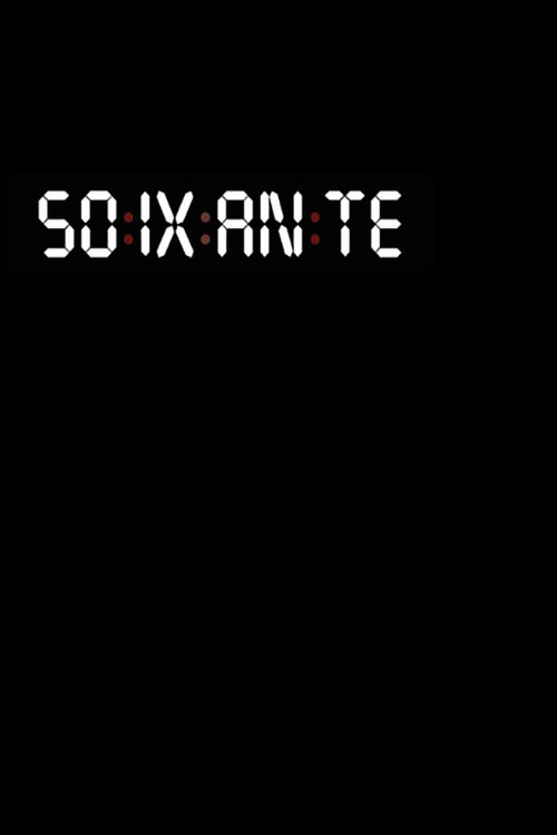 Movie poster for Sixty (2019)