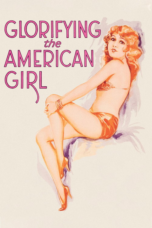 Movie poster for Glorifying the American Girl (1929)
