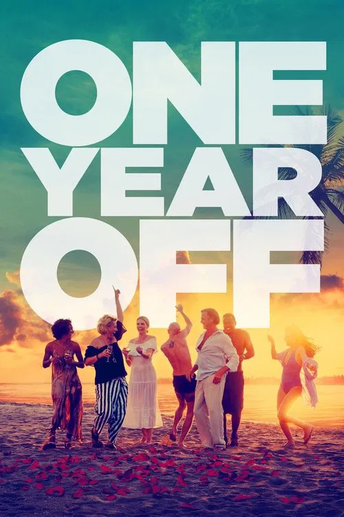 Movie poster for One Year Off (2023)