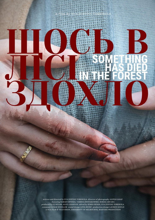 Movie poster for Something Has Died in The Forest (2019)