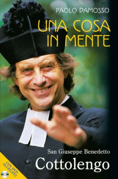 Movie poster for Una cosa in mente. Giuseppe Benedetto Cottolengo (2004)