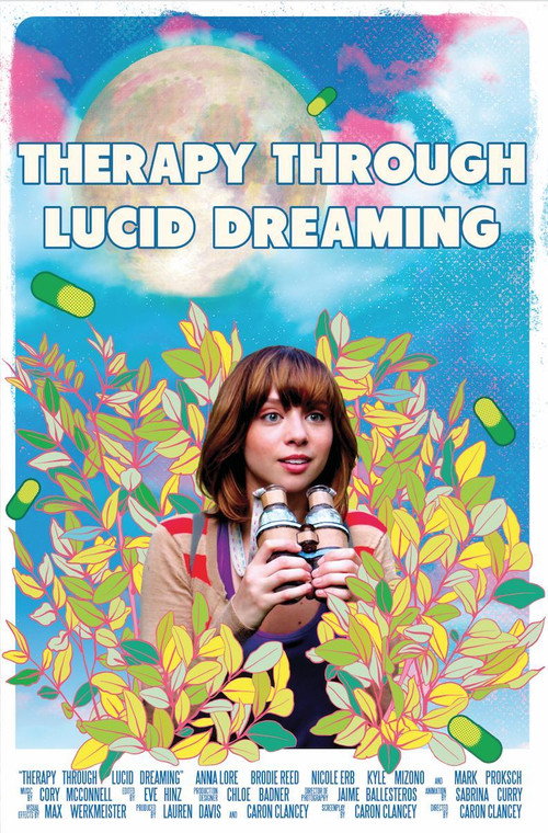Movie poster for Therapy Through Lucid Dreaming (2018)
