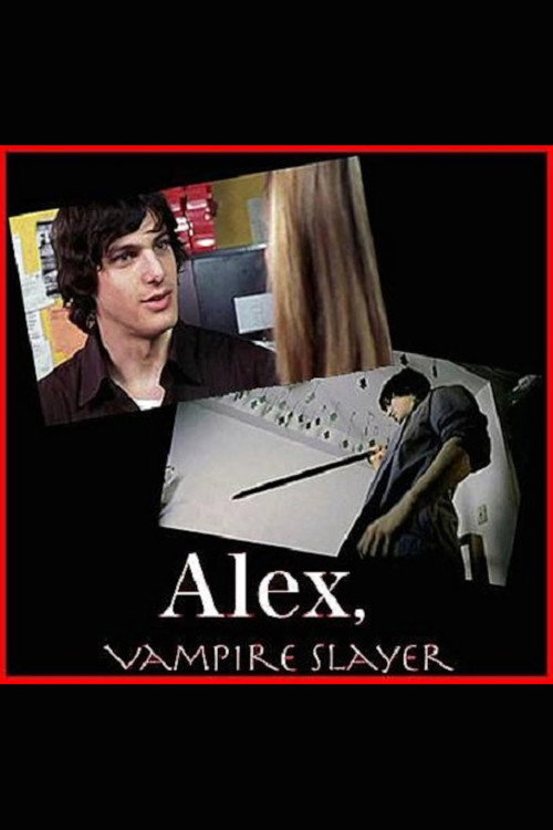 Movie poster for Alex, Vampire Slayer (2005)