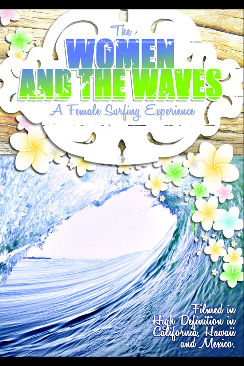 Movie poster for The Women and the Waves (2009)