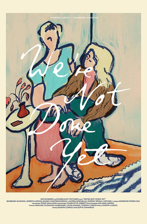 Movie poster for We're Not Done Yet (2024)