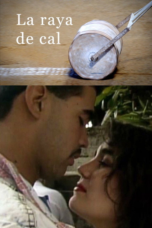 Movie poster for La raya de cal (1980)