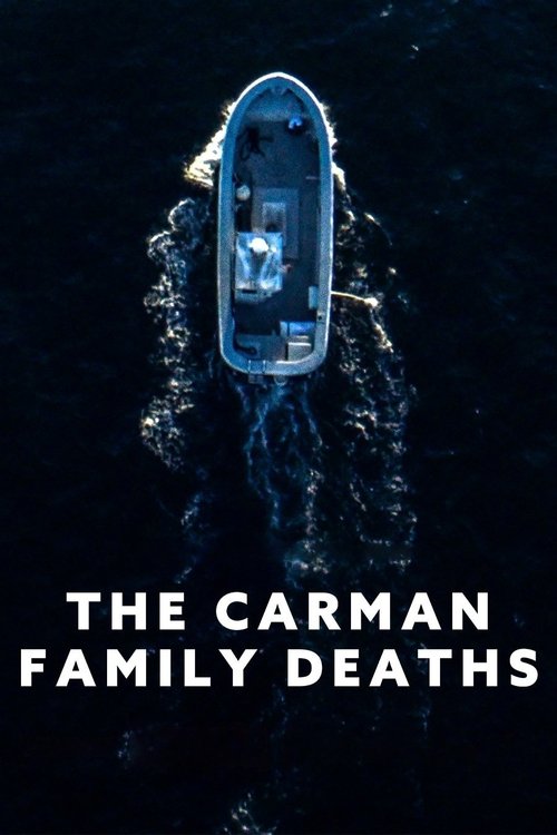 Movie poster for The Carman Family Deaths (2025)