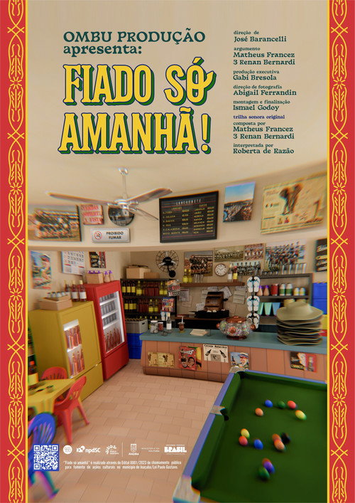 Movie poster for Fiado Só Amanhã (2024)
