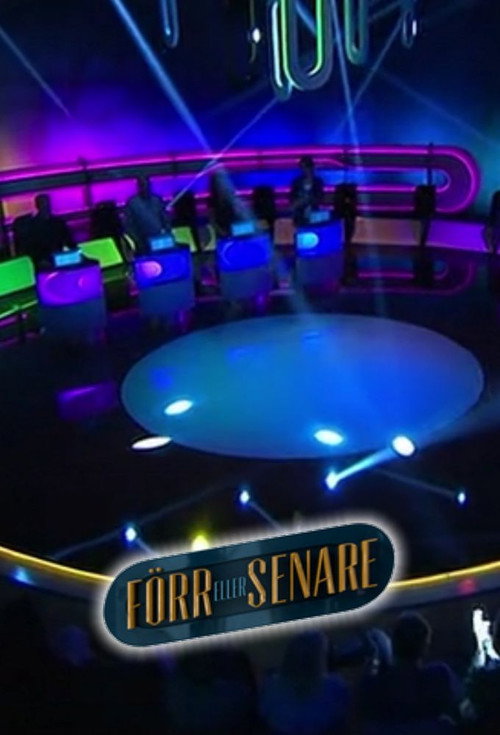 Series poster for Förr eller senare (2013)