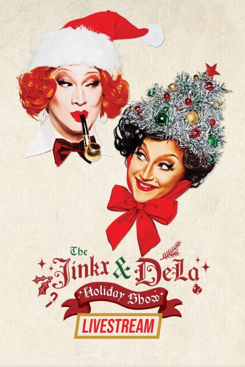 Movie poster for The Jinkx and DeLa Holiday Show 2024