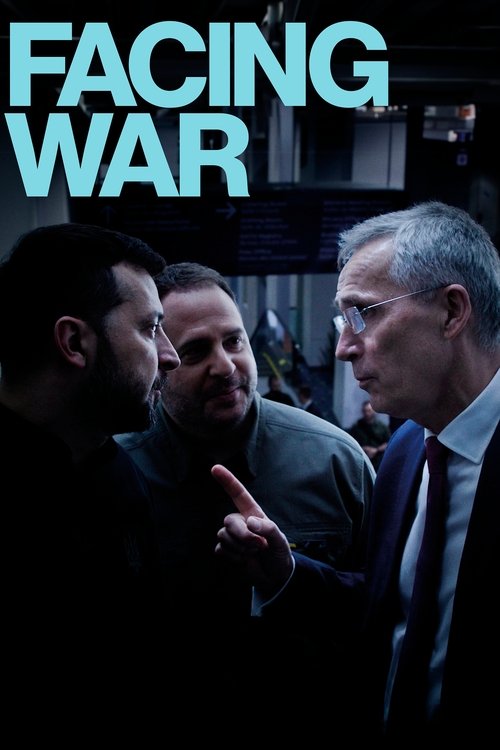 Movie poster for Facing War (2025)