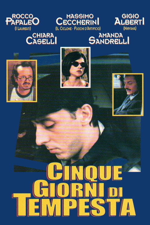 Movie poster for Cinque Giorni Di Tempesta (1997)