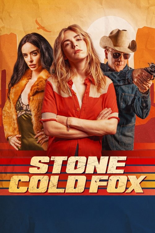 Movie poster for Stone Cold Fox (2025)
