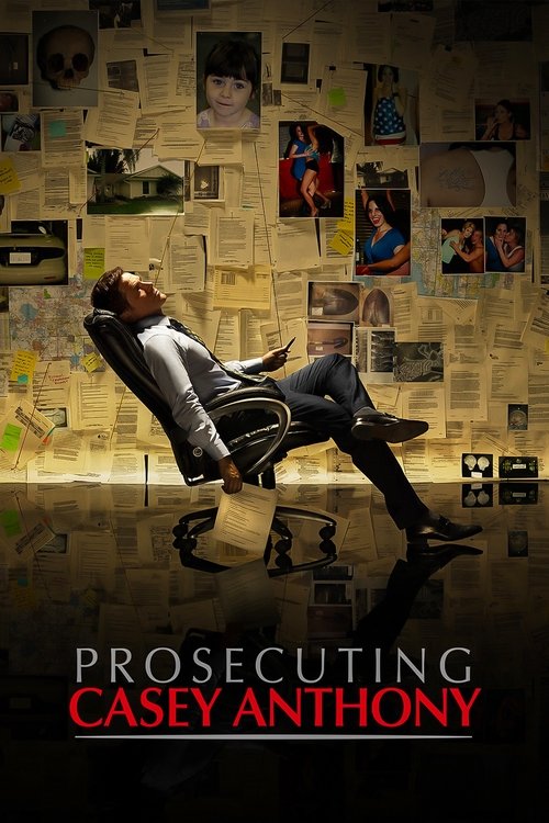 Movie poster for Prosecuting Casey Anthony (2013)