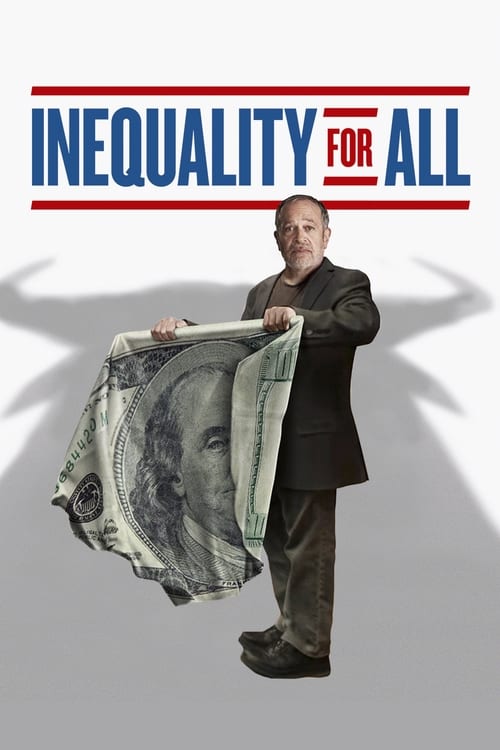 Movie poster for Inequality for All (2013)