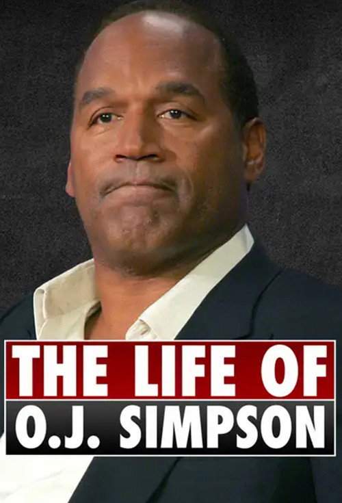 Movie poster for The Life of O.J. Simpson (2024)