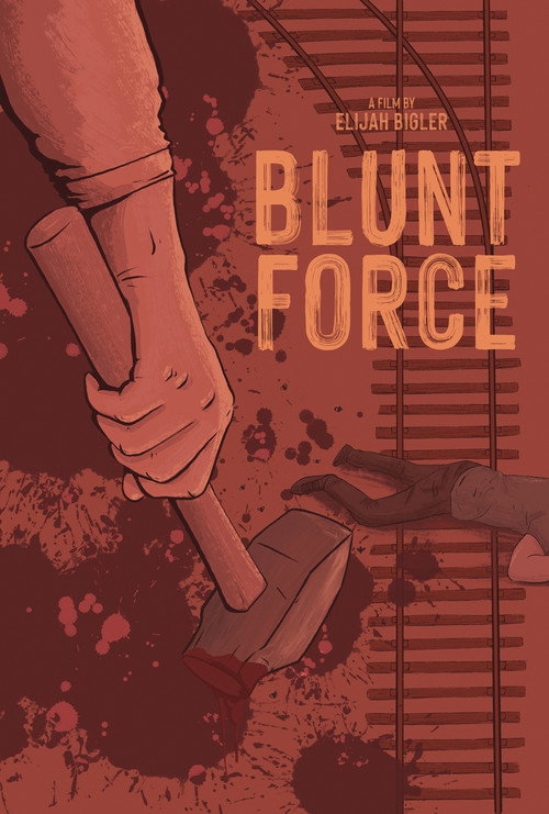 Movie poster for Blunt Force (2025)