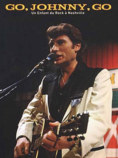 Movie poster for Johnny Hallyday - Go, Johnny, Go (Un enfant du rock à Nashville) (1984)