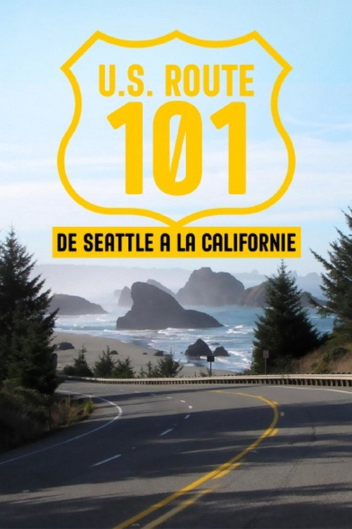 Movie poster for U.S. Route 101, de Seattle à la Californie (2023)