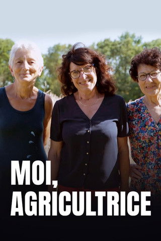 Movie poster for Moi, agricultrice (2022)