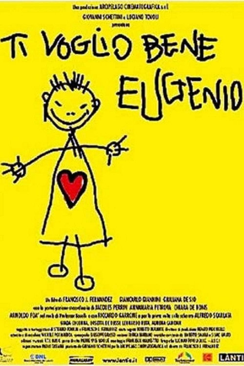 Movie poster for Ti voglio bene Eugenio (2002)