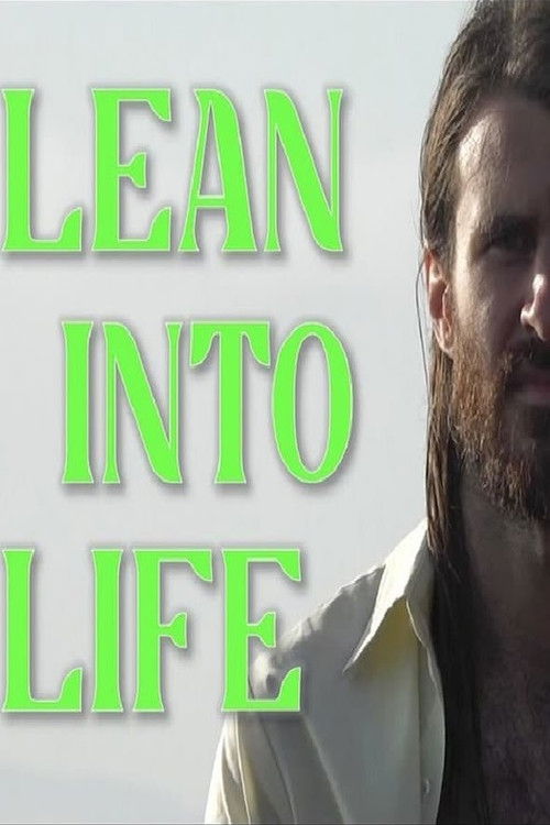 Lean Into Life poster