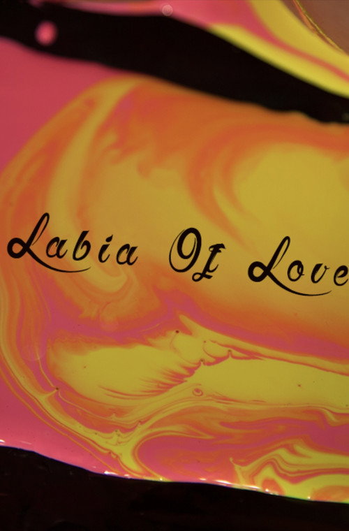 Movie poster for Labia of Love (2018)