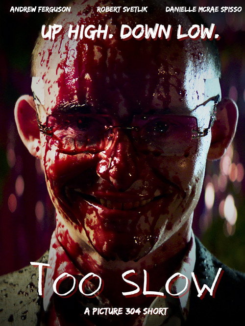 Movie poster for Too Slow (2024)