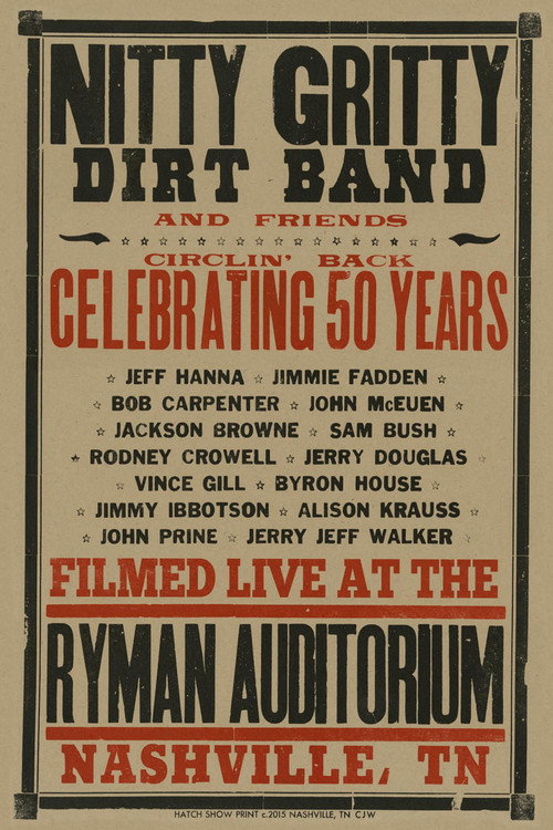 Movie poster for Nitty Gritty Dirt Band and Friends - Circlin' Back: Celebrating 50 Years (2016)