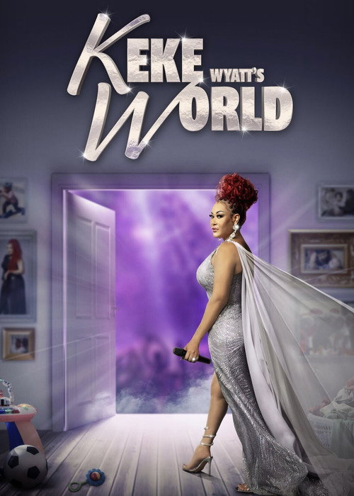 Series poster for Keke Wyatt's World (2023)