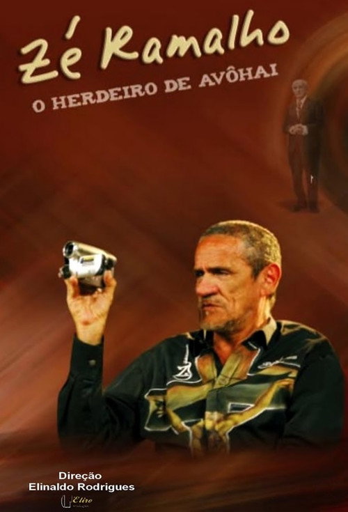 Movie poster for Zé Ramalho - O Herdeiro de Avôhai (2009)