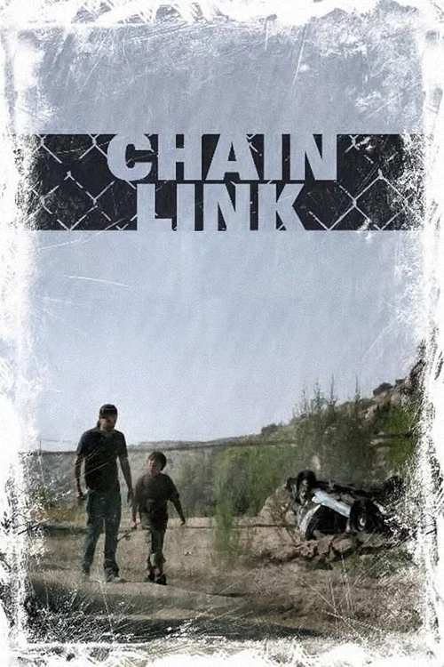 Movie poster for Chain Link (2008)