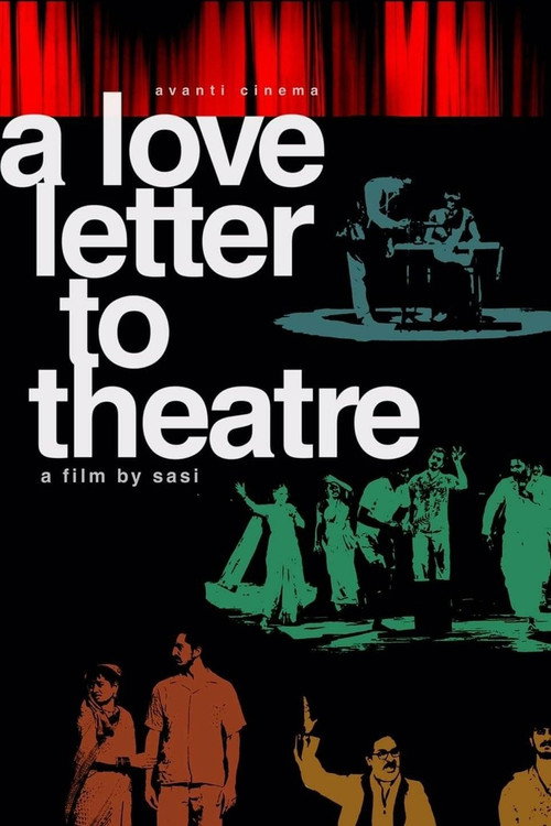 Movie poster for A Love Letter to Theatre