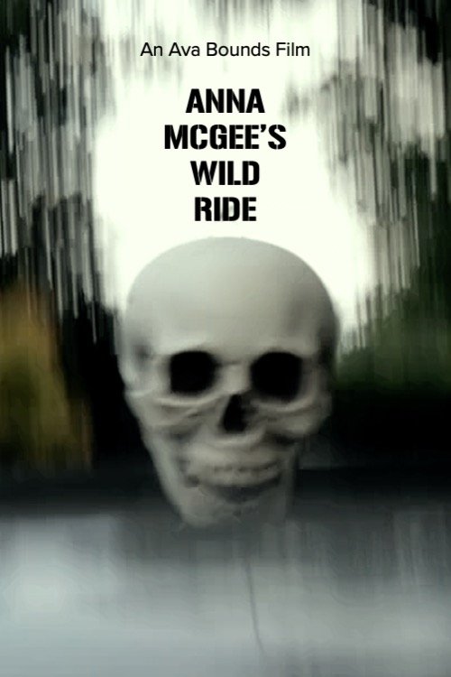Anna McGee’s Wild Ride poster