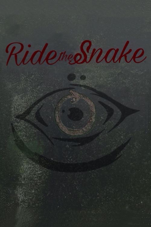 Movie poster for Ride the Snake (2025)