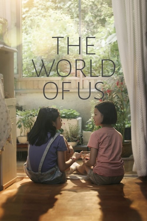 Movie poster for The World of Us (2016)