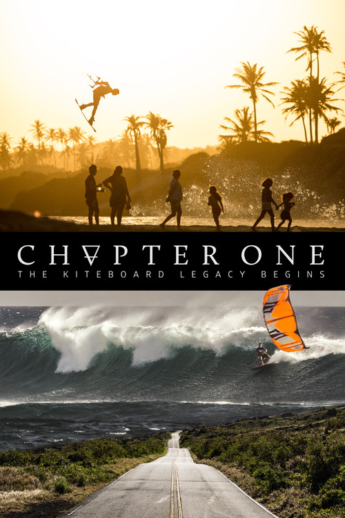 Movie poster for Chapter One: The Kiteboard Legacy Begins (2016)