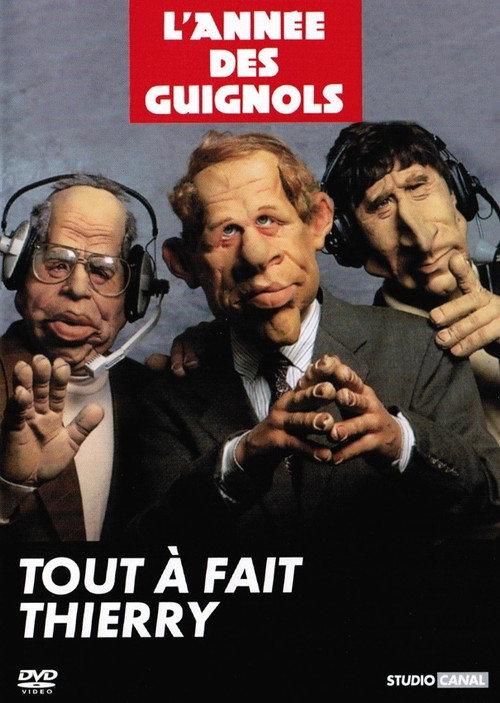 Movie poster for L'Année des Guignols - Tout à fait Thierry (1992)